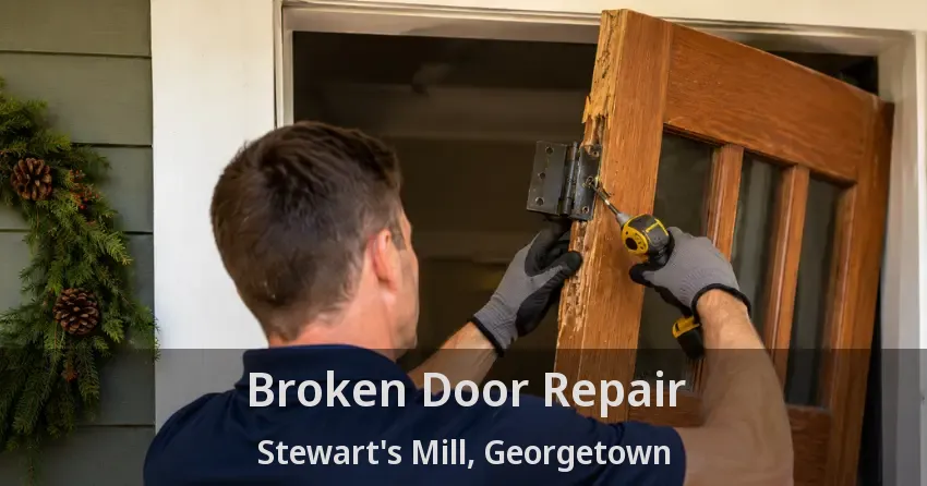 Broken Door Repair Stewart's Mill, Georgetown - ON