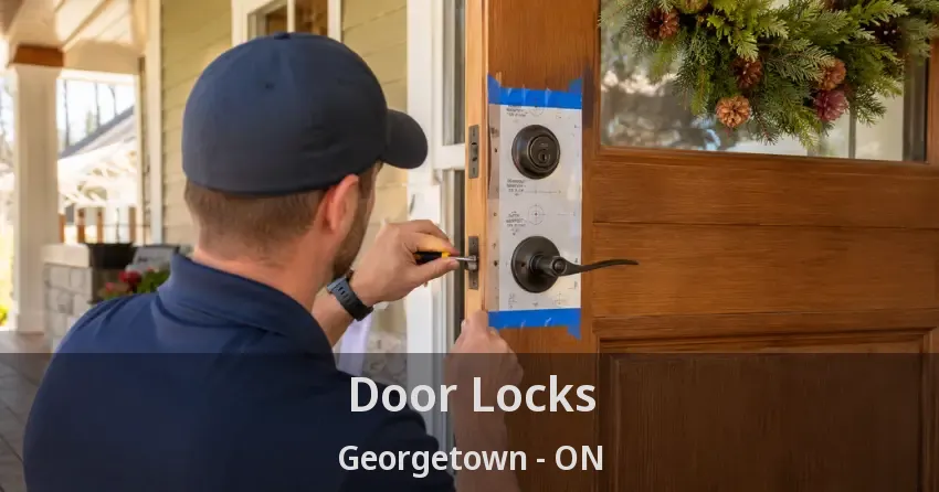 Door Locks Georgetown - ON
