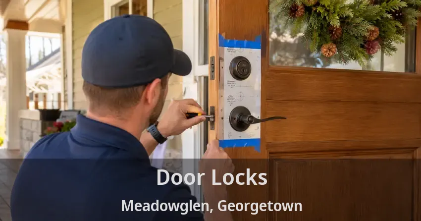 Door Locks Meadowglen, Georgetown - ON