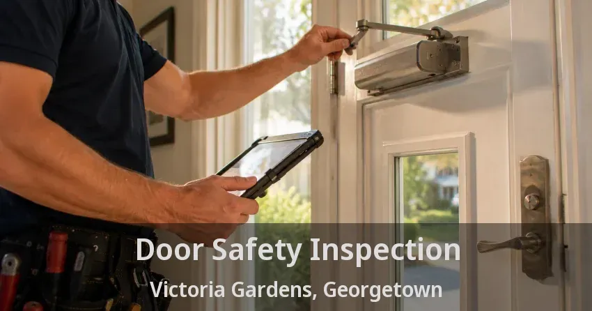 Door Safety Inspection Victoria Gardens, Georgetown - ON