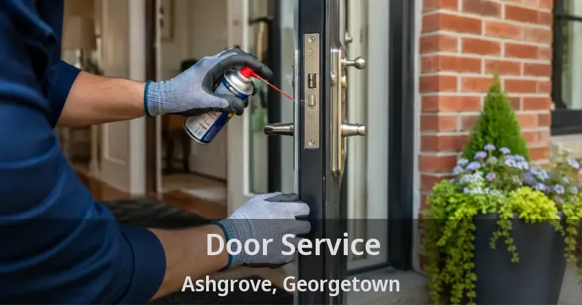 Door Service Ashgrove, Georgetown - ON