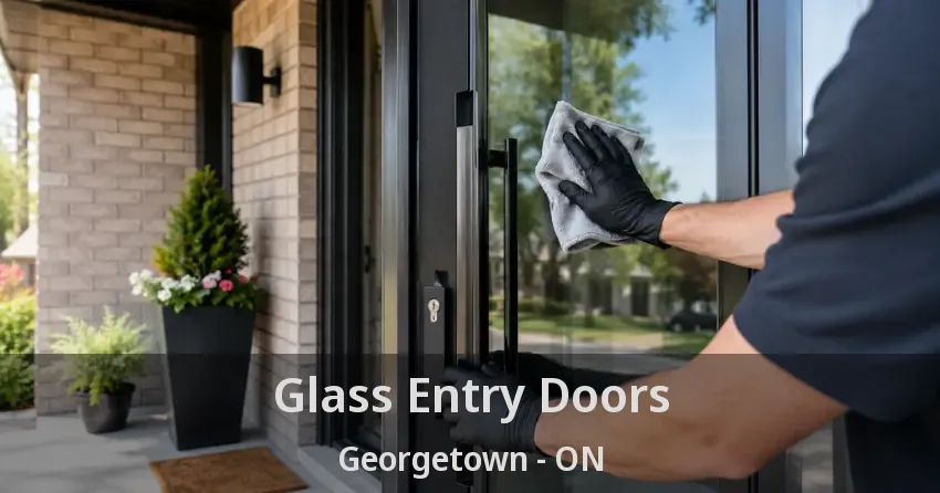 Glass Entry Doors Georgetown - ON