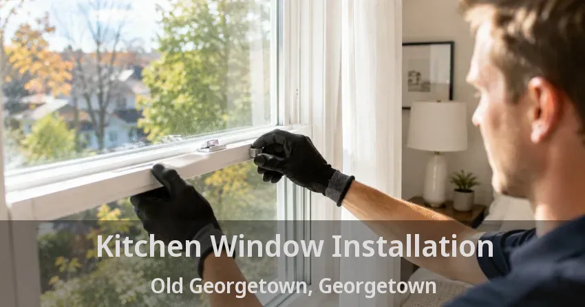 Kitchen Window Installation Old Georgetown, Georgetown - ON