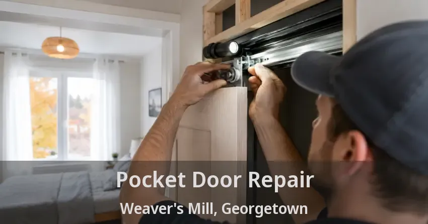Pocket Door Repair Weaver's Mill, Georgetown - ON